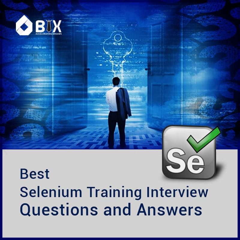 Best Selenium Training Interview Questions and Answers